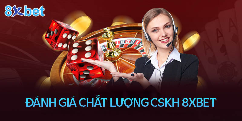 Liên hệ 8xbet 2 Đánh giá chất lượng CSKH nhà cái 8XBET
