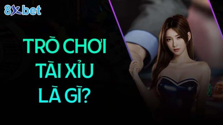Cách đánh tài xỉu đơn giản dễ thắng dành cho các tân binh mới 1 Tổng quan về trò chơi tài xỉu