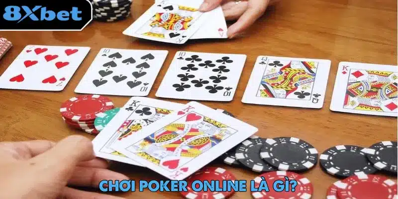 Chơi Poker Online - Game Bài Hot Nhất Trong Năm 2025 1 Tìm hiểu chi tiết về trò chơi Poker online trí tuệ đầy hấp dẫn